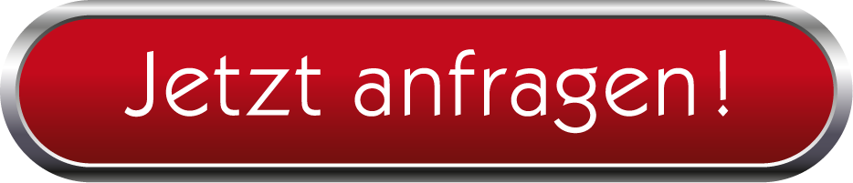 Jetzt anfragen!